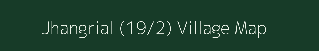 Jhangrial (19/2) village map in Himachal Pradesh