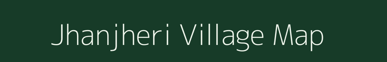 Jhanjheri village map in Uttarakhand