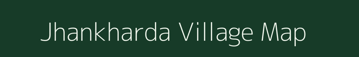 Jhankharda village map in Gujarat