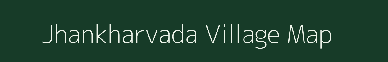 Jhankharvada village map in Gujarat