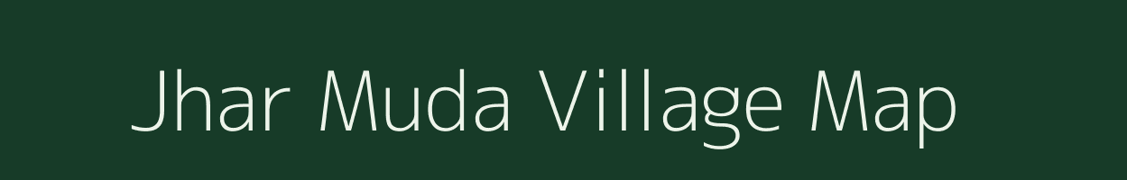 Jhar Muda village map in Chhattisgarh