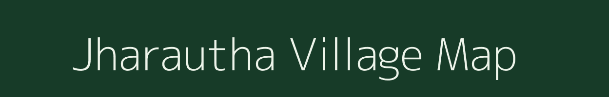 Jharautha village map in Uttar Pradesh