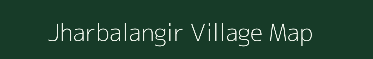 Jharbalangir village map in Odisha