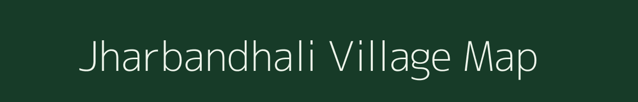 Jharbandhali village map in Odisha