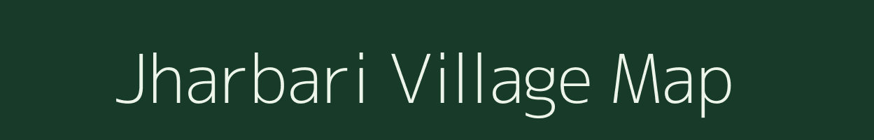 Jharbari village map in West Bengal