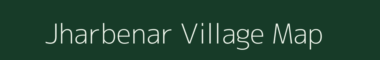 Jharbenar village map in Uttar Pradesh