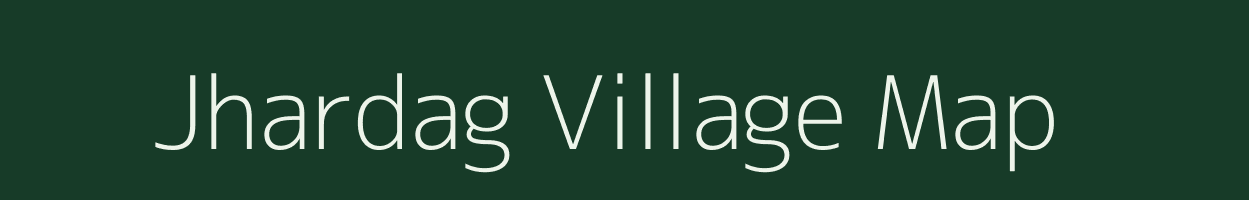 Jhardag village map in Jharkhand