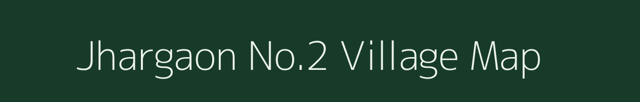 Jhargaon No.2 village map in Assam