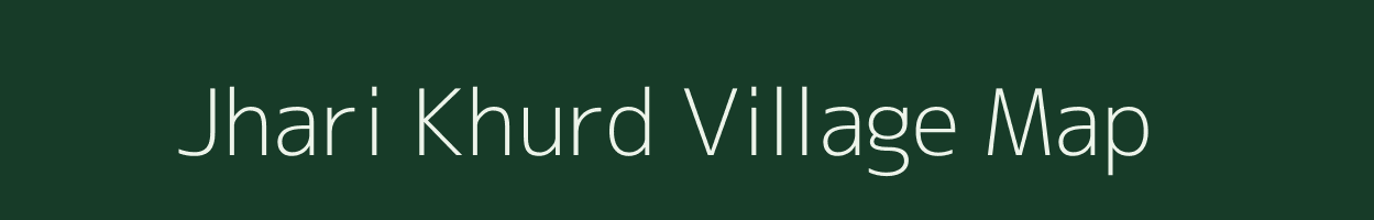 Jhari Khurd village map in Jharkhand