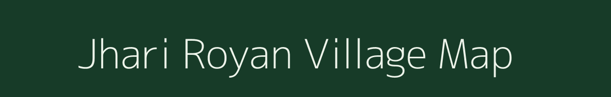 Jhari Royan village map in Rajasthan