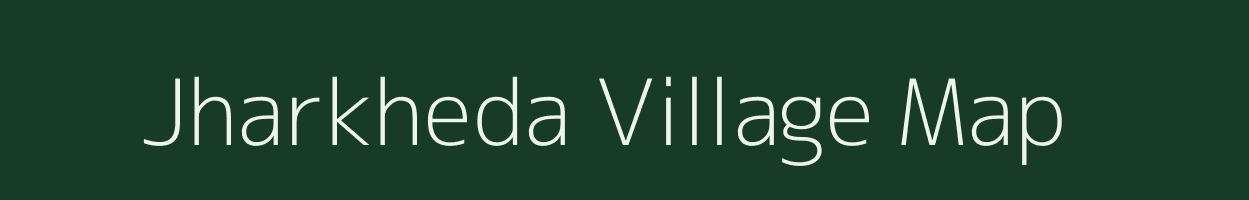 Jharkheda village map in Madhya Pradesh