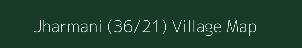 Jharmani (36/21) village map in Himachal Pradesh