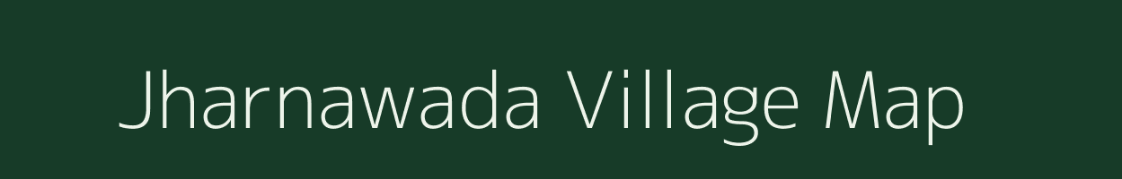 Jharnawada village map in Madhya Pradesh