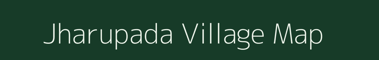 Jharupada village map in Odisha