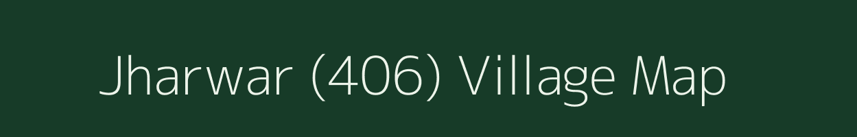 Jharwar (406) village map in Himachal Pradesh