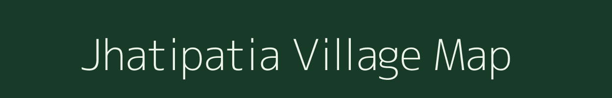 Jhatipatia village map in Odisha