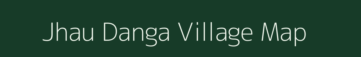 Jhau Danga village map in West Bengal