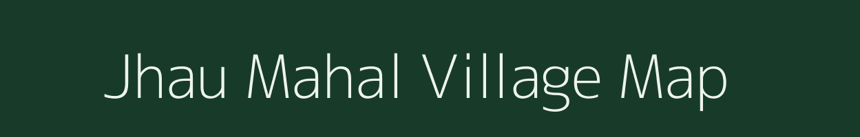 Jhau Mahal village map in West Bengal