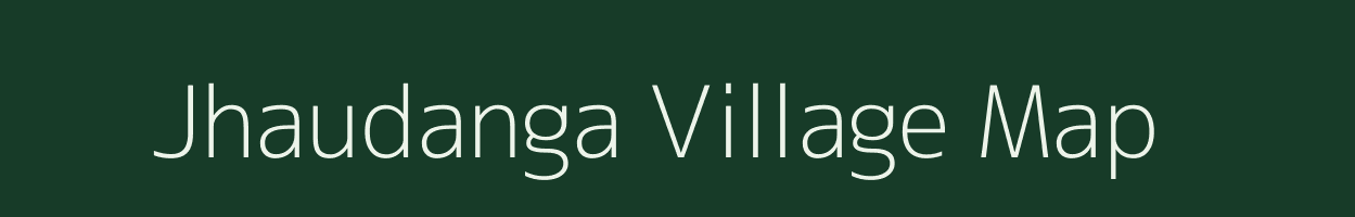 Jhaudanga village map in West Bengal