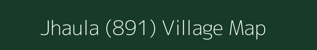 Jhaula (891) village map in Himachal Pradesh