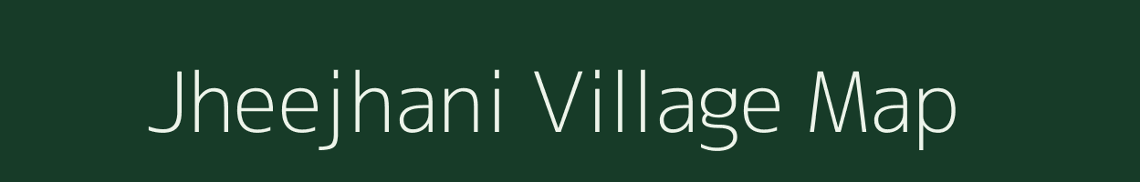 Jheejhani village map in Rajasthan