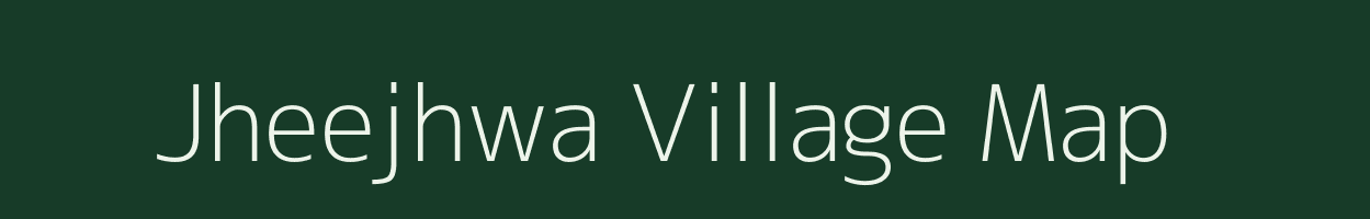 Jheejhwa village map in Rajasthan