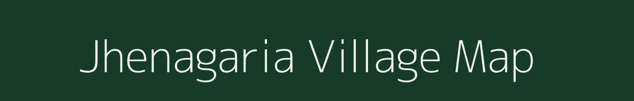 Jhenagaria village map in Jharkhand