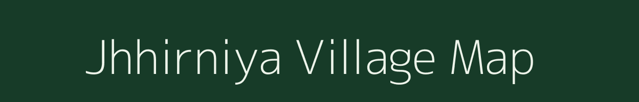 Jhhirniya village map in Madhya Pradesh