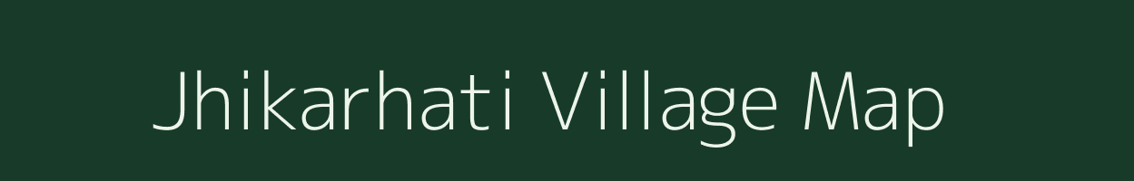 Jhikarhati village map in West Bengal