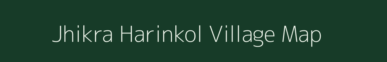 Jhikra Harinkol village map in Jharkhand