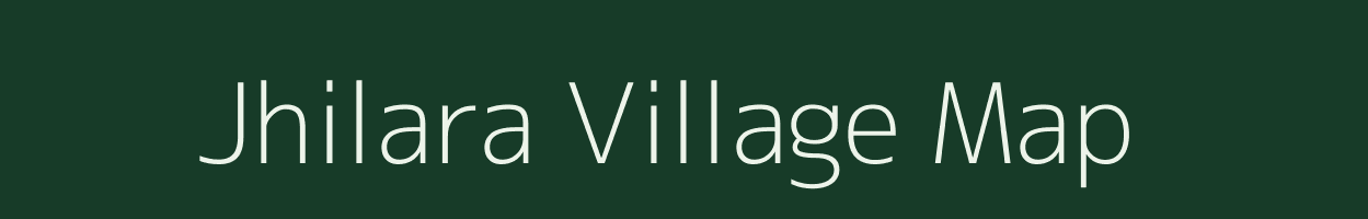 Jhilara village map in Uttar Pradesh