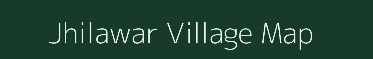 Jhilawar village map in Uttar Pradesh