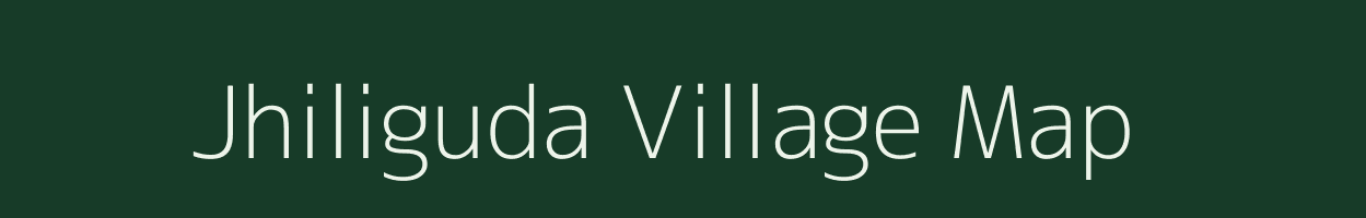 Jhiliguda village map in Odisha