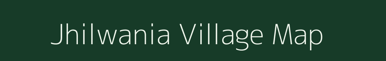 Jhilwania village map in Bihar