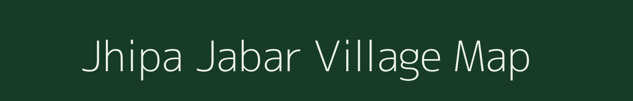 Jhipa Jabar village map in Uttarakhand