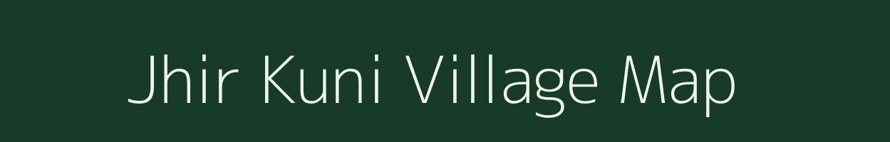 Jhir Kuni village map in Uttarakhand