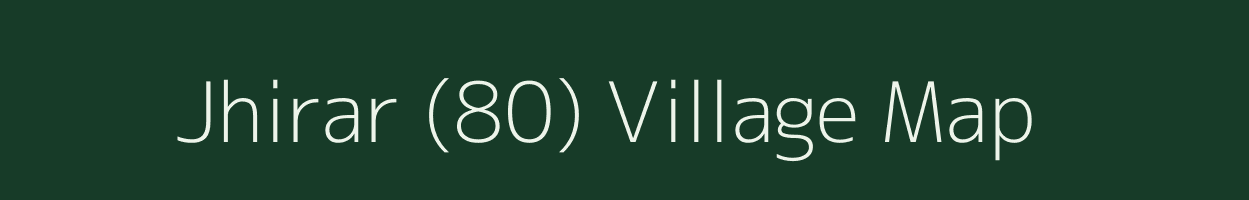 Jhirar (80) village map in Himachal Pradesh