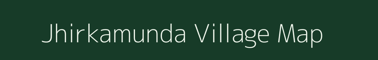 Jhirkamunda village map in Jharkhand