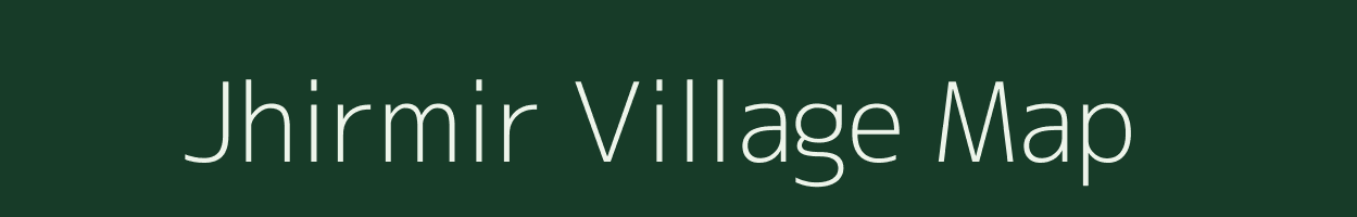 Jhirmir village map in Madhya Pradesh