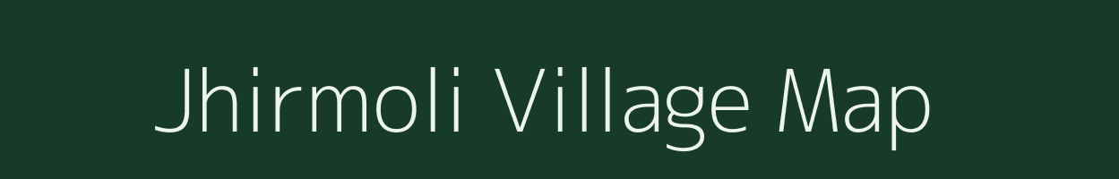 Jhirmoli village map in Uttarakhand