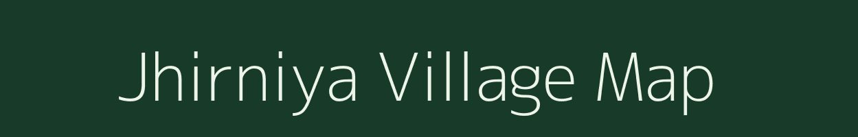 Jhirniya village map in Rajasthan