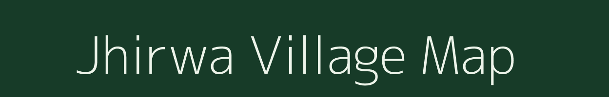 Jhirwa village map in Bihar