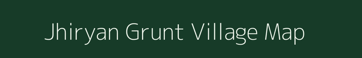 Jhiryan Grunt village map in Uttarakhand