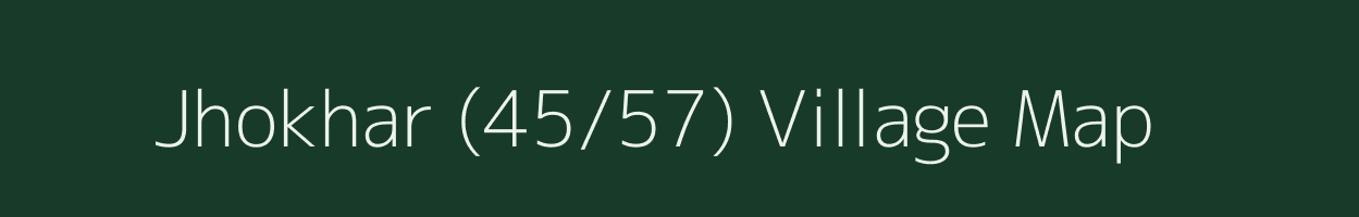 Jhokhar (45/57) village map in Himachal Pradesh