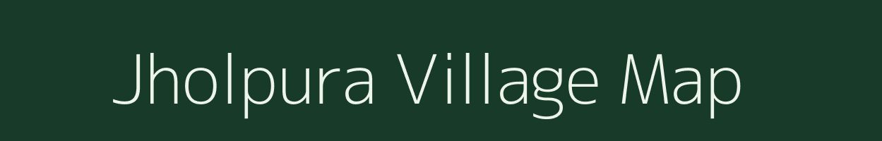 Jholpura village map in Madhya Pradesh