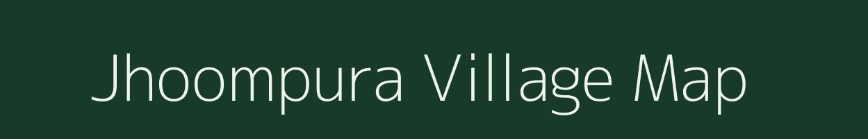 Jhoompura village map in Rajasthan