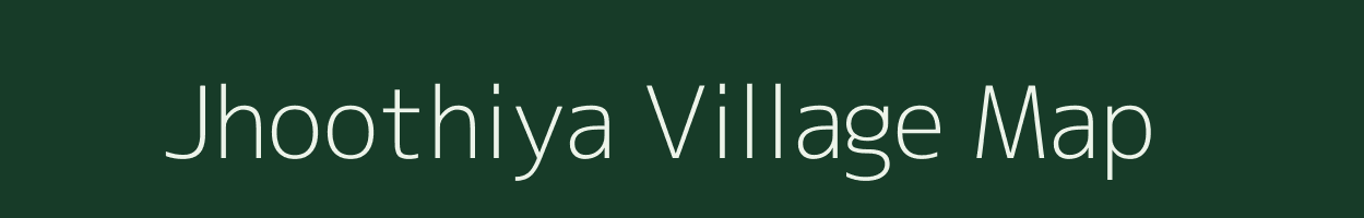 Jhoothiya village map in Rajasthan