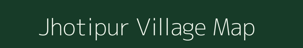 Jhotipur village map in Uttar Pradesh