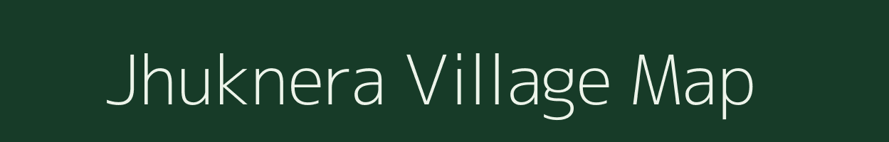 Jhuknera village map in Uttar Pradesh