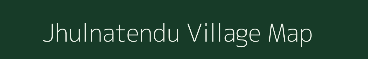 Jhulnatendu village map in Chhattisgarh